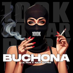 BUCHONA (Explicit)