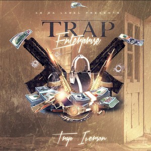 Trap Enterprise - EP (Explicit)