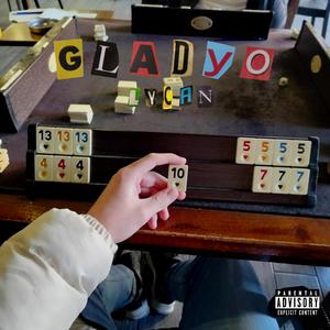 GLADYO (Explicit)
