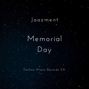 Memorial Day (Extraterrestrial Mix)