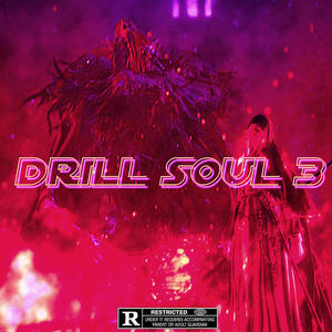 Drill Soul 3 (Explicit)