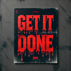 Get it done (Explicit)