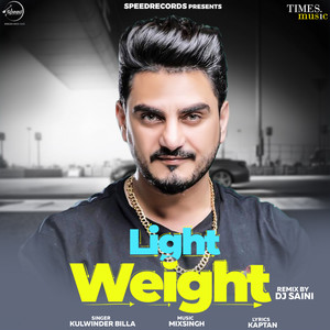 Light Weight (Remix) - Single