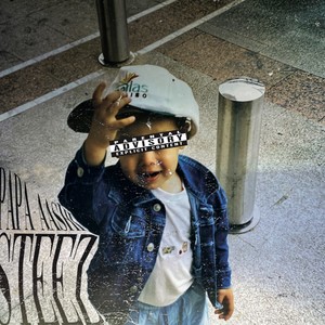 Steez (Explicit)