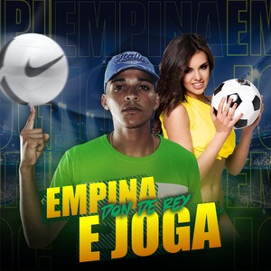 Empina e Joga (Explicit)
