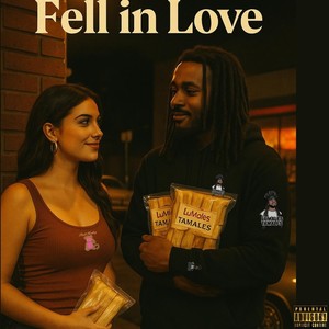 Fell in Love (Explicit)