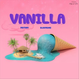 Vanilla (Intimacy) [Explicit]