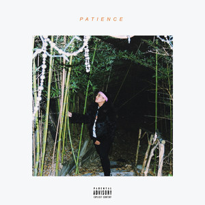 Patience (Explicit)