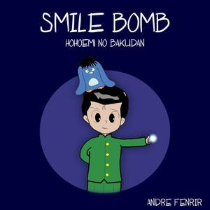 Smile Bomb - Hohoemi no Bakudan (From Yu Yu Hakusho)