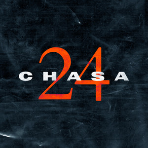 24 Chasa (Explicit)
