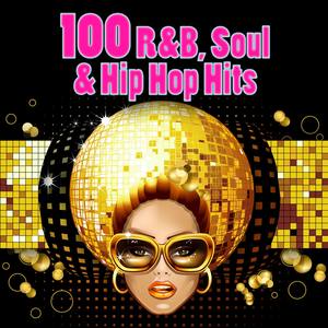 100 R&B, Soul & Hip Hop Hits (Re-Recorded Versions)