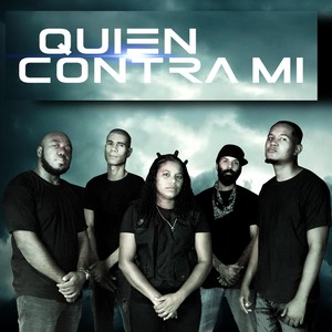 Quien Contra Mi(feat. Peter Metivier, Enach Jahdai & La Discipula de Papa)