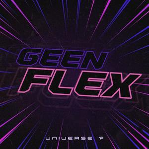 Geen Flex (Explicit)