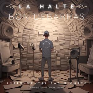 Bon débarras (feat. MicMaye, M.C.G & Jeedz)
