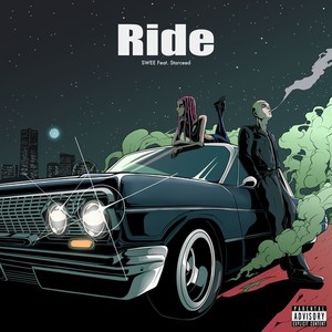 Ride (feat. Starceed) [Explicit]