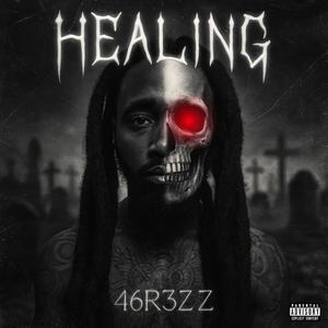Healing (Explicit)