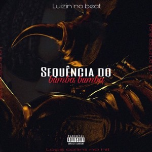 Sequência do Bumba Bumba (Explicit)