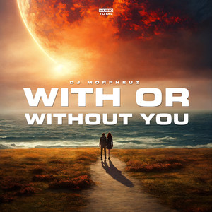 With Or Without You (House Remix)