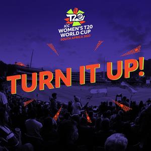 Turn It Up (Official Women's T20 World Cup 2023 Anthem)