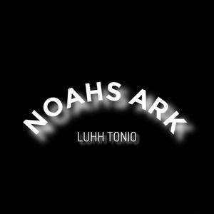 Noah's Ark (Explicit)