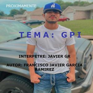 GPI (feat. JAVIER GR)