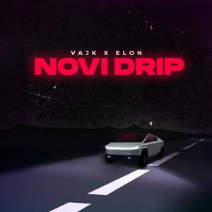 Novi Drip(feat. Elon) (Explicit)