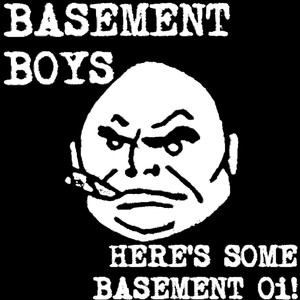 Here's Some Basement Oi! (Explicit)