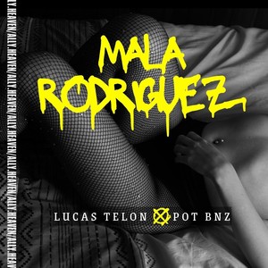 Mala Rodríguez (Explicit)