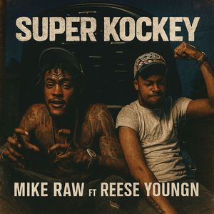 Super Kockey (Explicit)
