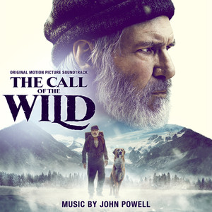 Buck & Thornton's Big Adventure (From "The Call of the Wild"/Score)