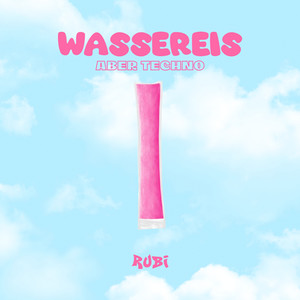 WASSEREIS (aber Techno)