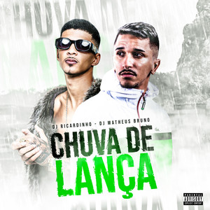 Chuva de Lança (Explicit)