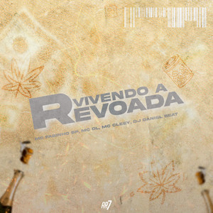 Vivendo a Revoada (Explicit)