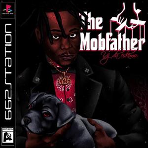 The MobFather (Explicit)