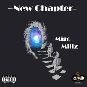 New Chapter (feat. OTG LONDON & M1LLZ) (Explicit)