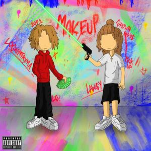 MakeUp (feat. Lawsy) [Explicit]