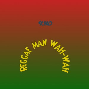 Reggae Man Wah-wah