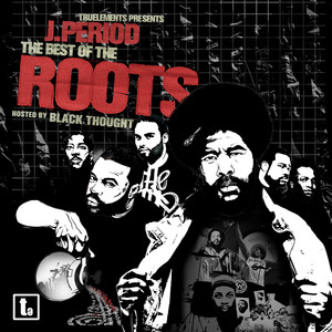 The Best of The Roots (Explicit)