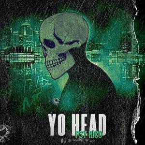 Yo Head (Explicit)