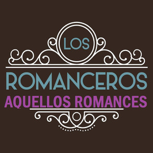 Aquellos Romances