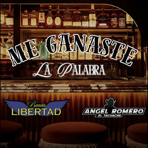 Me Ganaste La Palabra