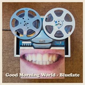 Good Morning World (Explicit)