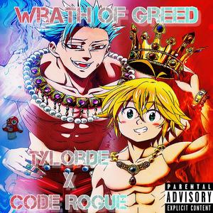 Wrath of Greed (feat. Code Rogue) (Explicit)