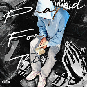 Prayed for This (Explicit)