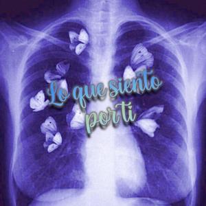 Lo que siento por ti