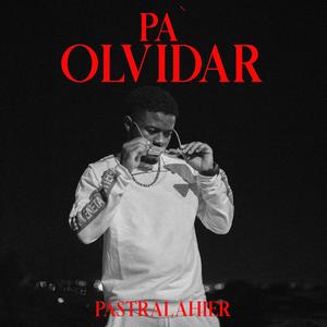 PA` OLVIDAR