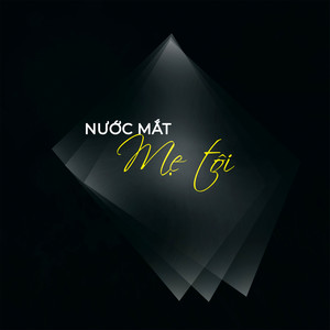 Nước mắt mẹ tôi