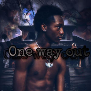 One way out