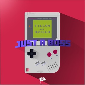 Just A Boss (Original Mix)