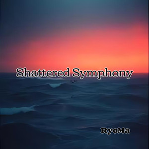 Shattered Symphony